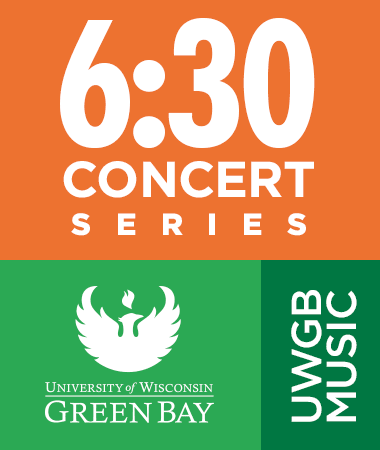 6:30 Concert Series - UW-Green Bay Music