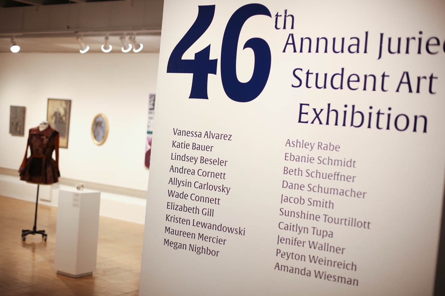 46th Annual Juried Student Art Exhibition