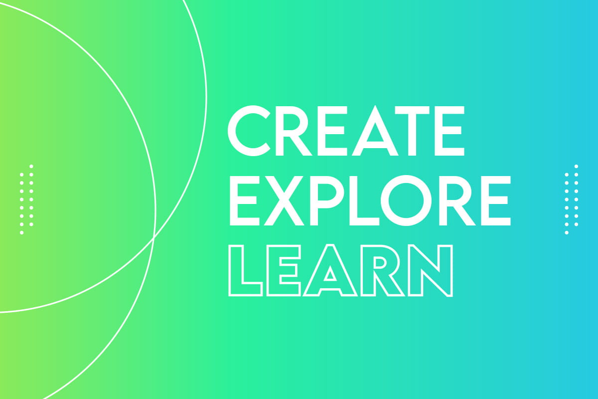Create explore LEARN