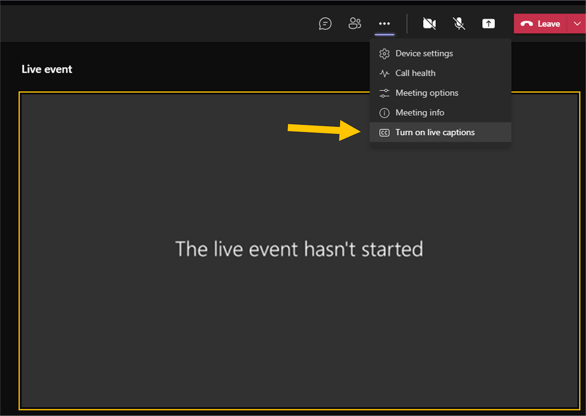 Microsoft TEAMS screen shot with an arrow pointed to 'turn on live captions'