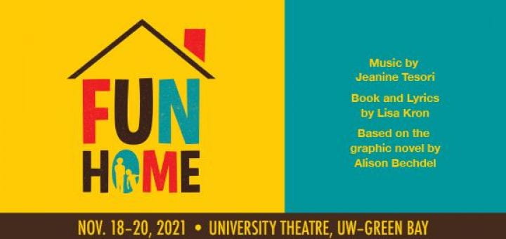 Fun Home, UW-Green Bay Theatre and Dance